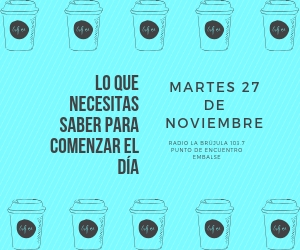 LO QUE NECESITAS SABER PARA COMENZAR EL DÍA